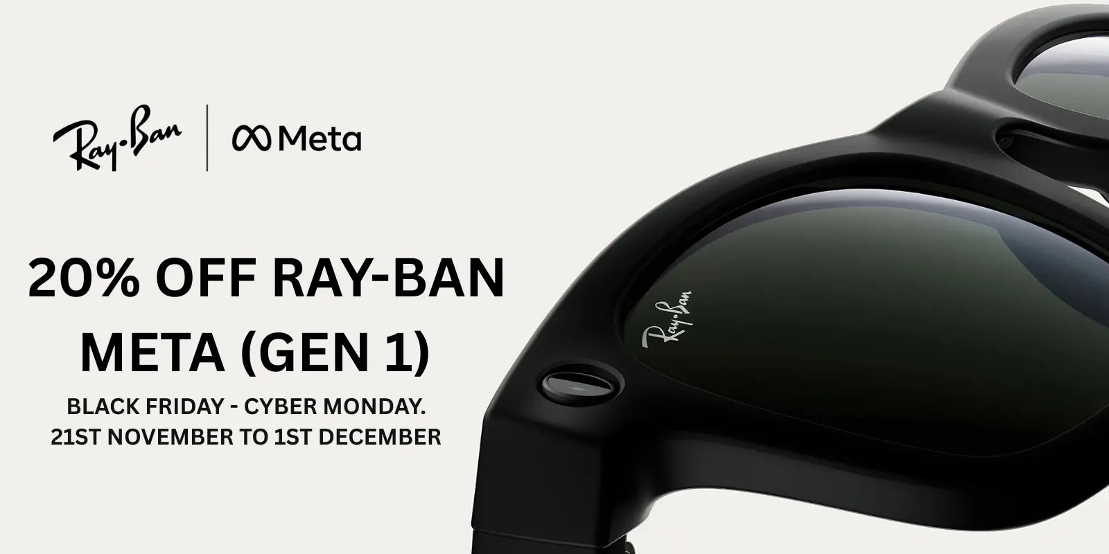 Black Friday 2025 offer on Ray-Ban Meta Smart Glasses (Gen 1) – Flat 20% discount at R. Kumar Opticians in India, valid from November 21 to December 1.