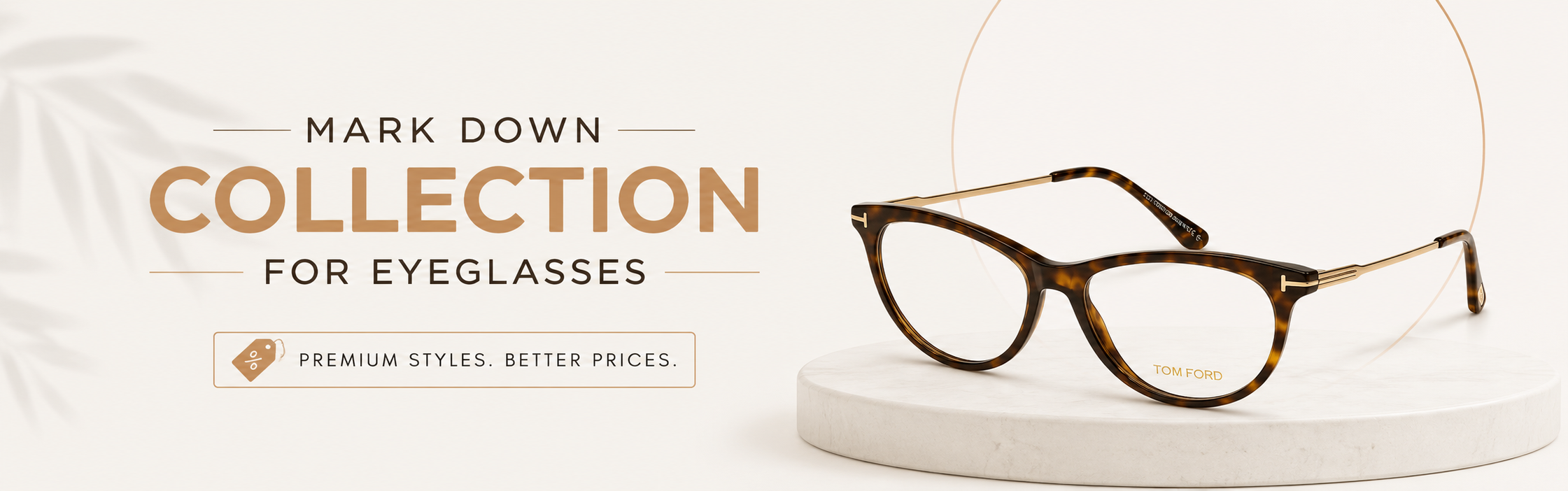 Mark Down Collection For Eyeglasses