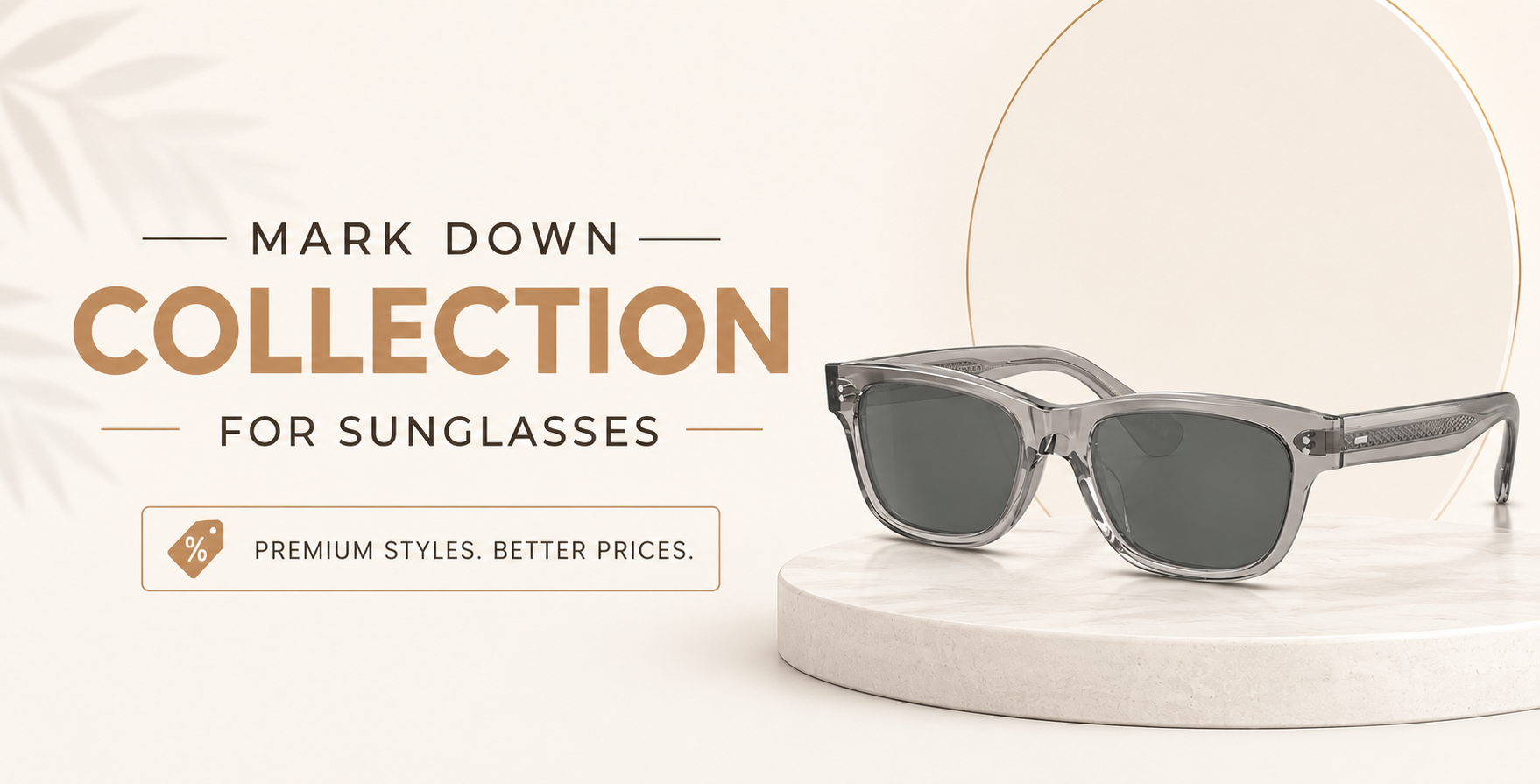 Mark Down Collection For Sunglasses banner